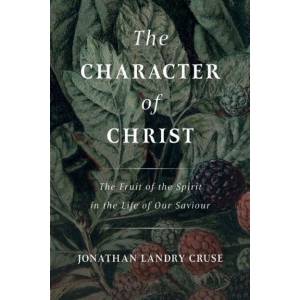 The Character of Christ