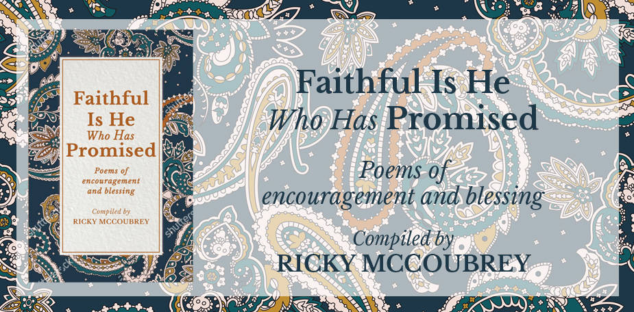 Faithful is He Who has Promised