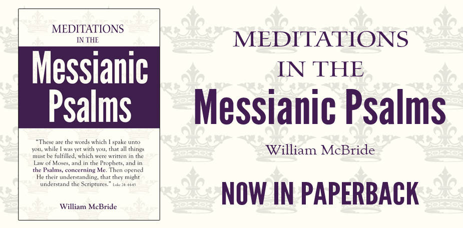 Meditations in the Messianic Psalms